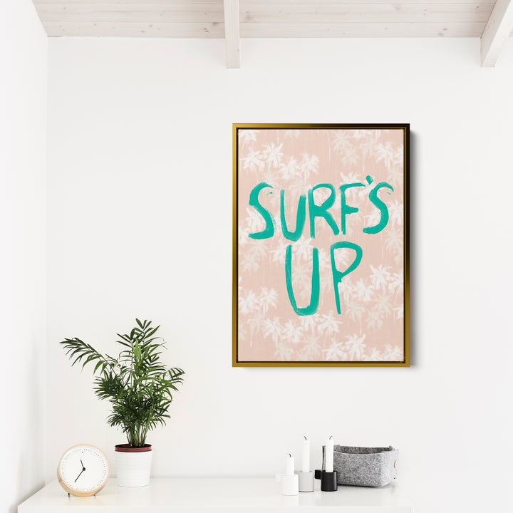 Surf's Up Quote - Jetty Home