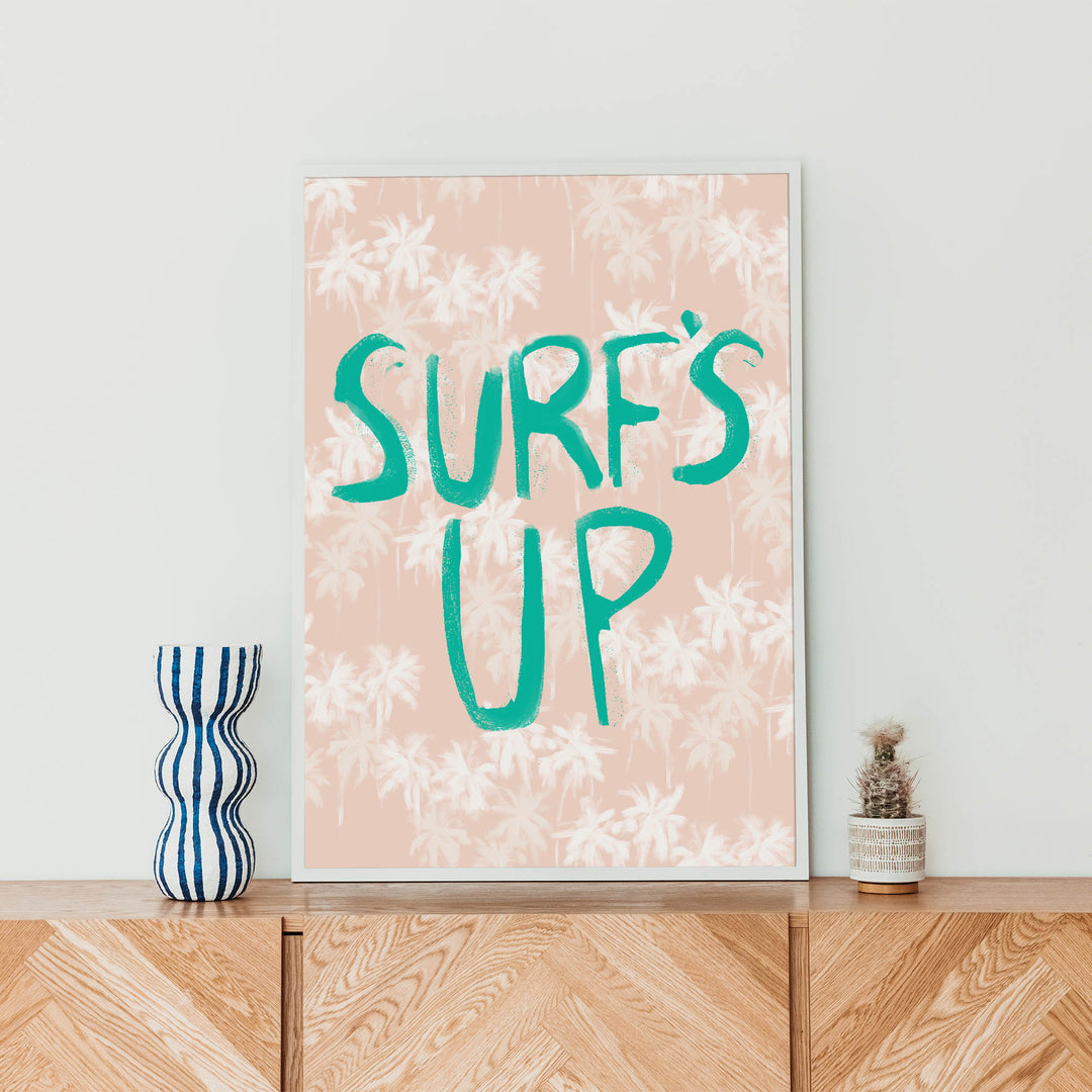 Surf's Up Quote - Art Print or Canvas - Jetty Home