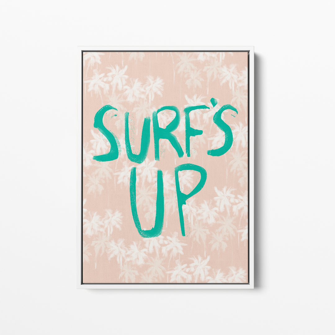 Surf's Up Quote - Jetty Home