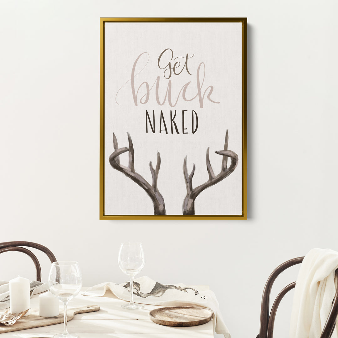 Get Buck Naked  - Art Print or Canvas - Jetty Home