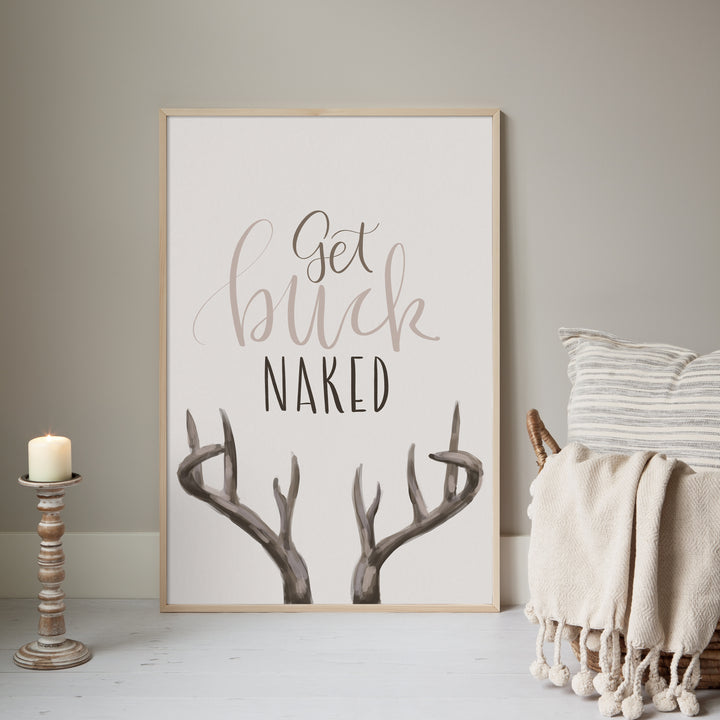 Get Buck Naked  - Art Print or Canvas - Jetty Home