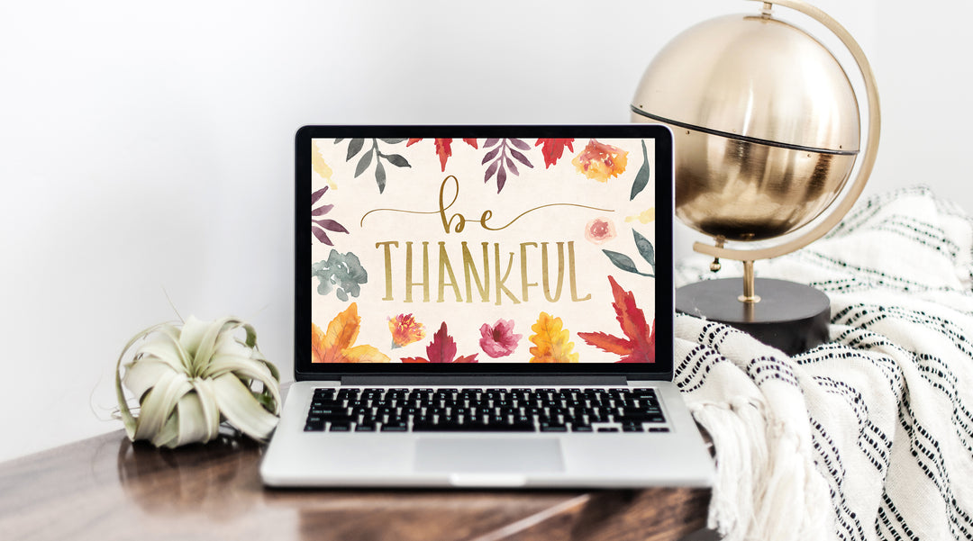 November Freebie: Be Thankful Wallpaper Download