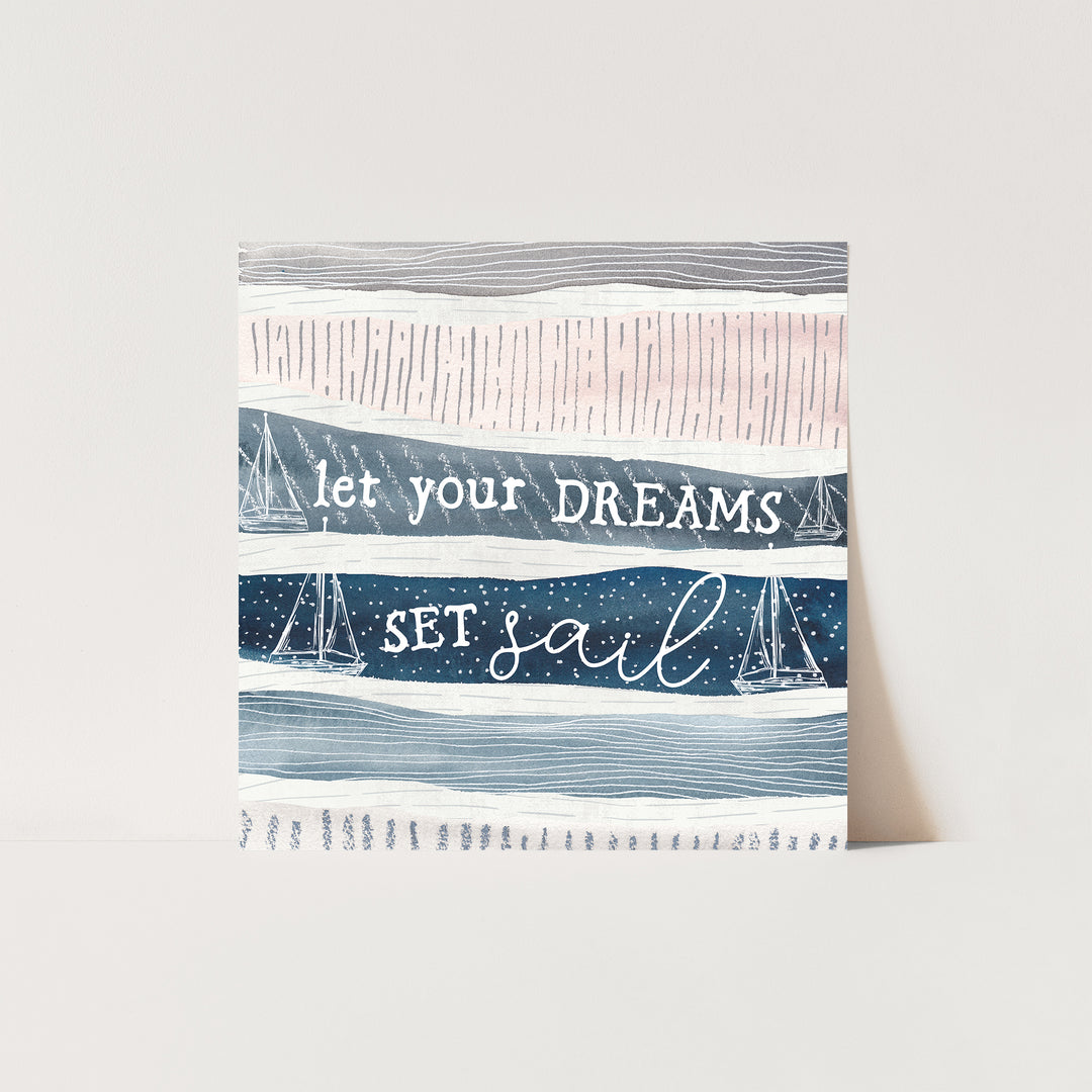 Let Your Dreams Set Sail - Jetty Home