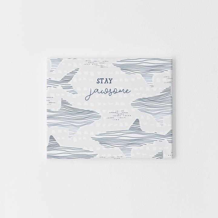 Stay Jawsome - Jetty Home
