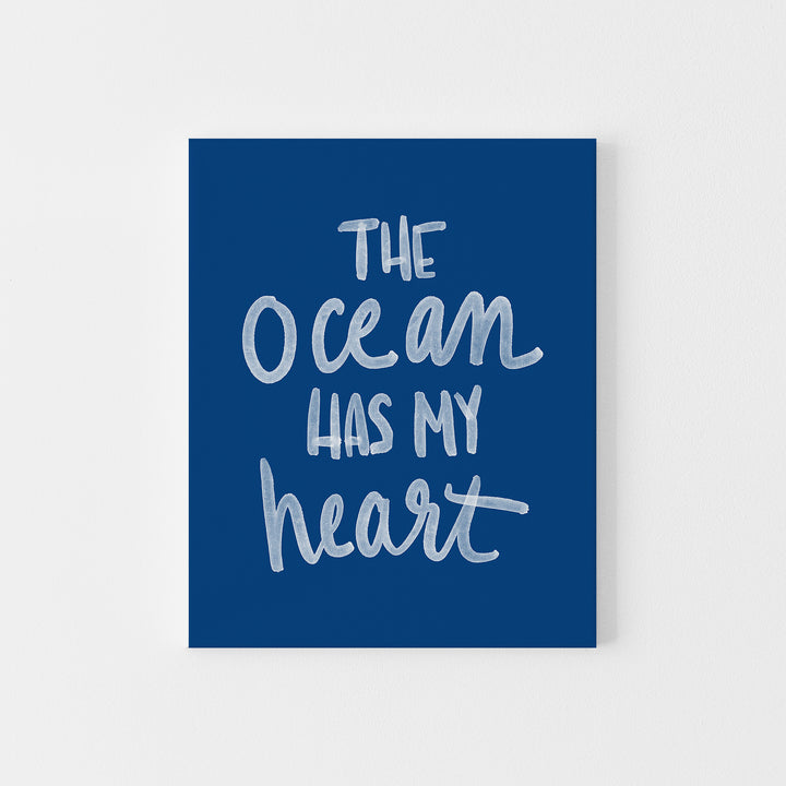 The Ocean Has My Heart - Art Print or Canvas - Jetty Home