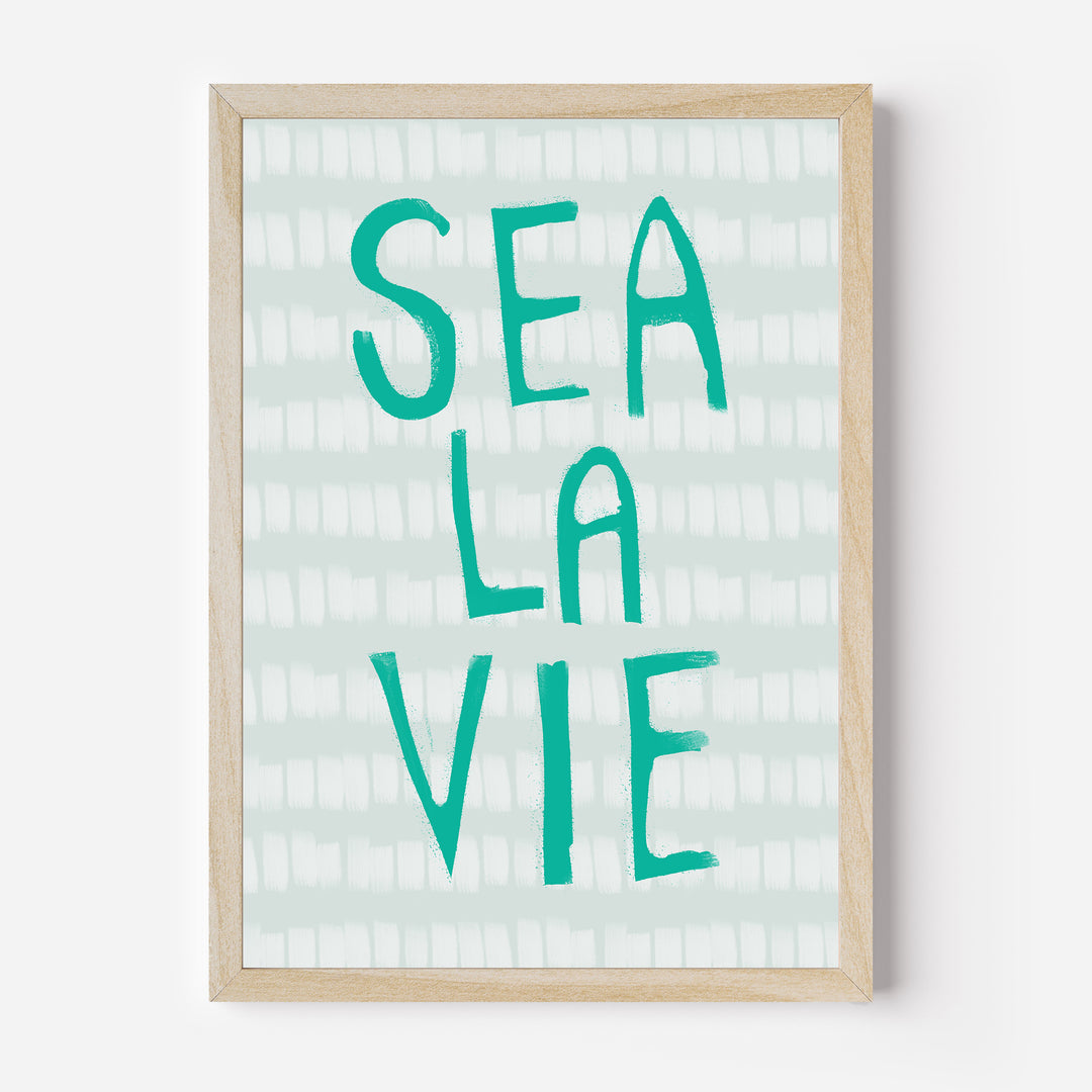 Sea La Vie Quote