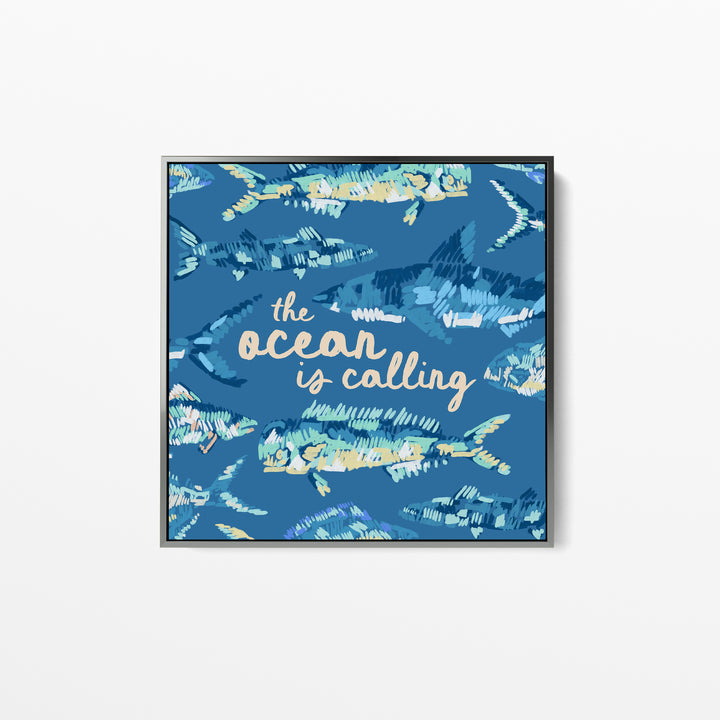 The Ocean is Calling