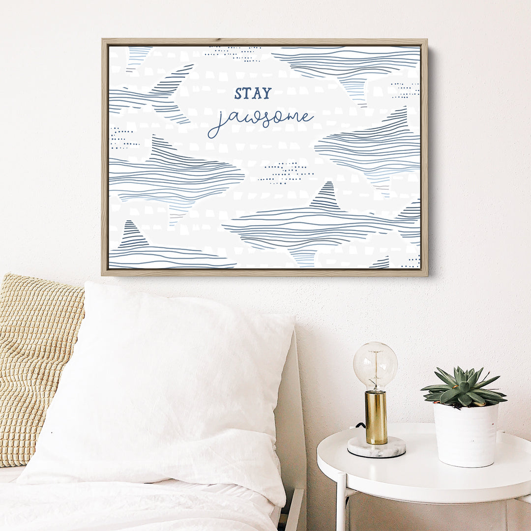 Stay Jawsome - Jetty Home