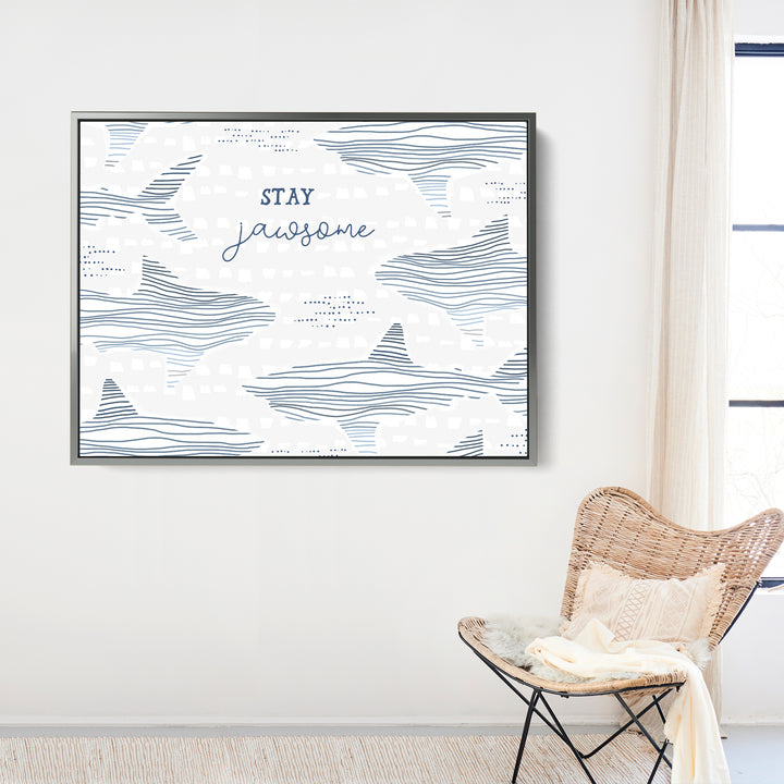 Stay Jawsome - Jetty Home