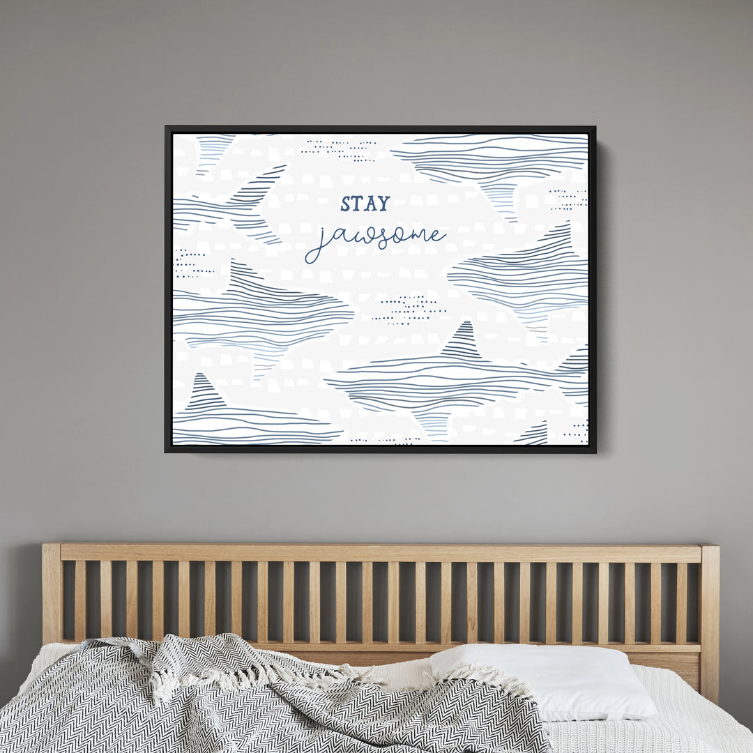 Stay Jawsome - Jetty Home