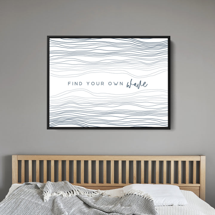 Find Your Own Wave - Jetty Home