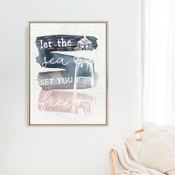 Let the Sea Set You Free - Jetty Home