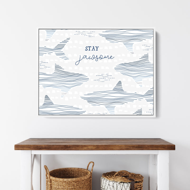 Stay Jawsome - Jetty Home
