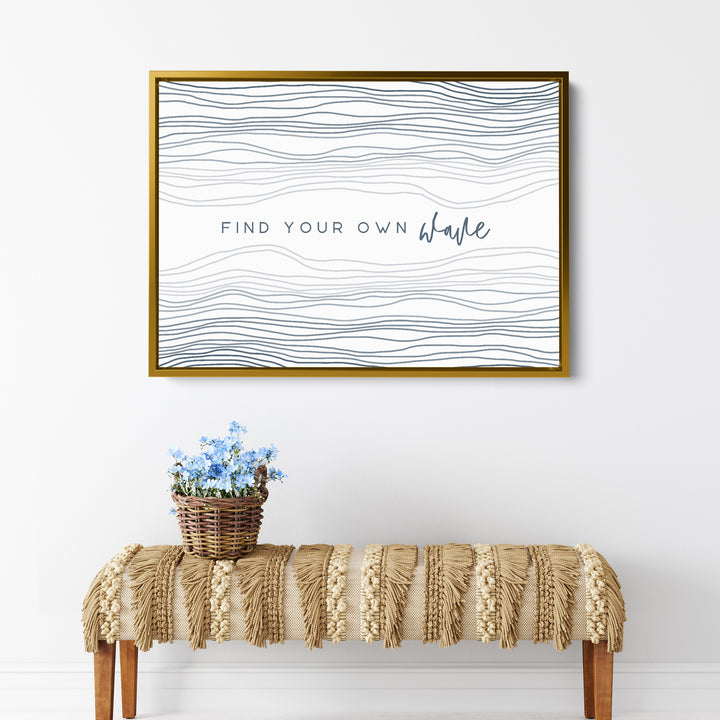 Find Your Own Wave - Jetty Home
