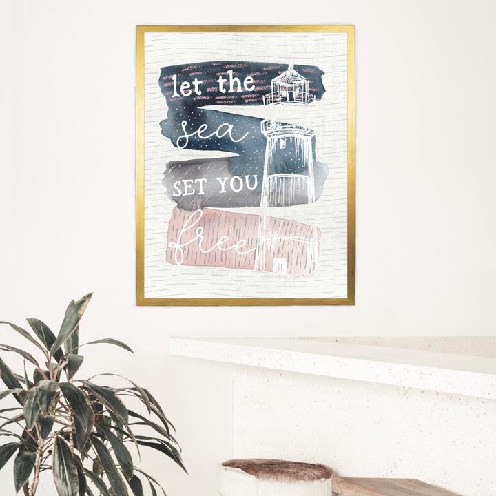 Let the Sea Set You Free - Jetty Home