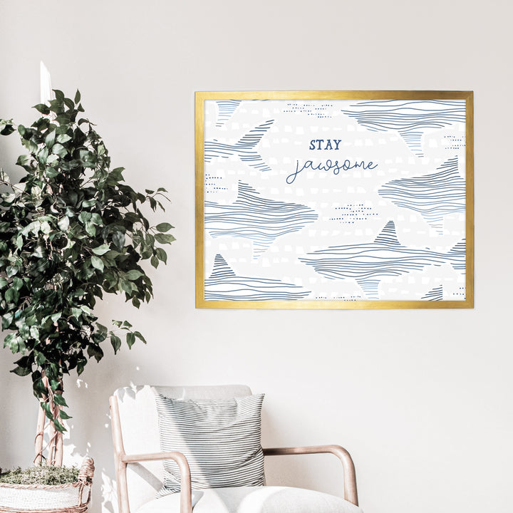 Stay Jawsome - Jetty Home