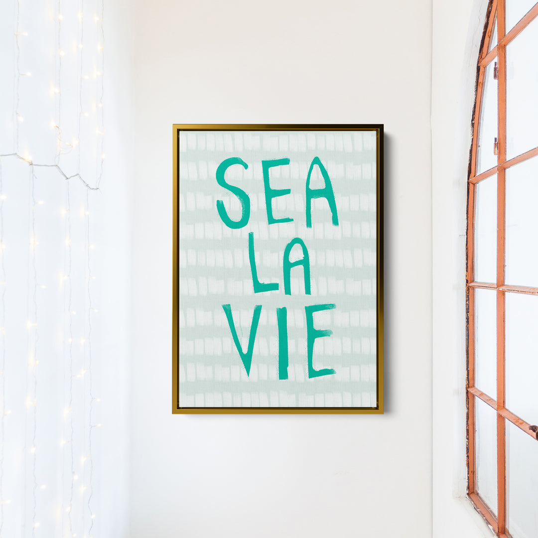 Sea La Vie Quote