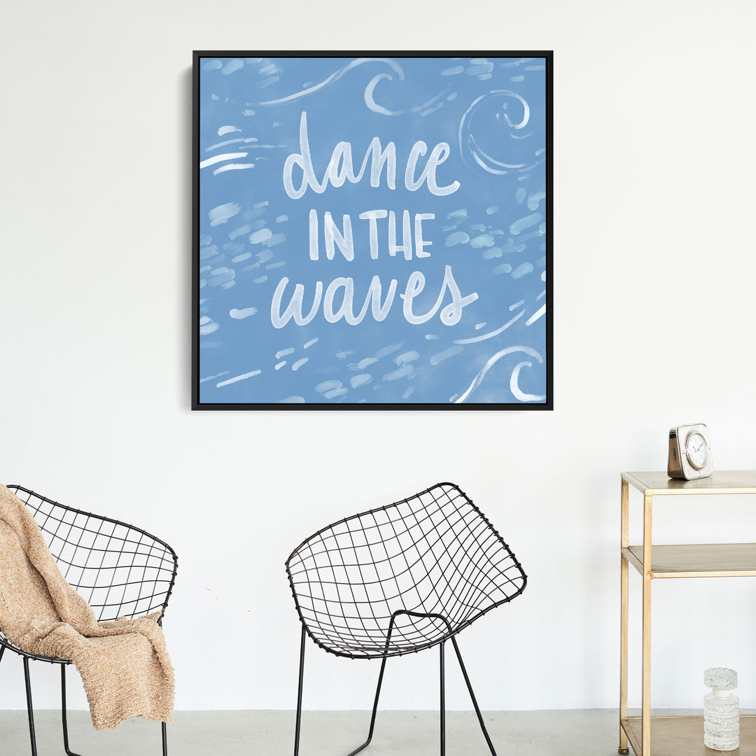 Dance in the Waves - Jetty Home