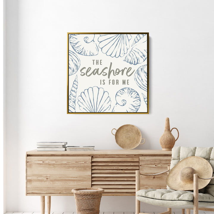 The Seashore is for Me - Jetty Home
