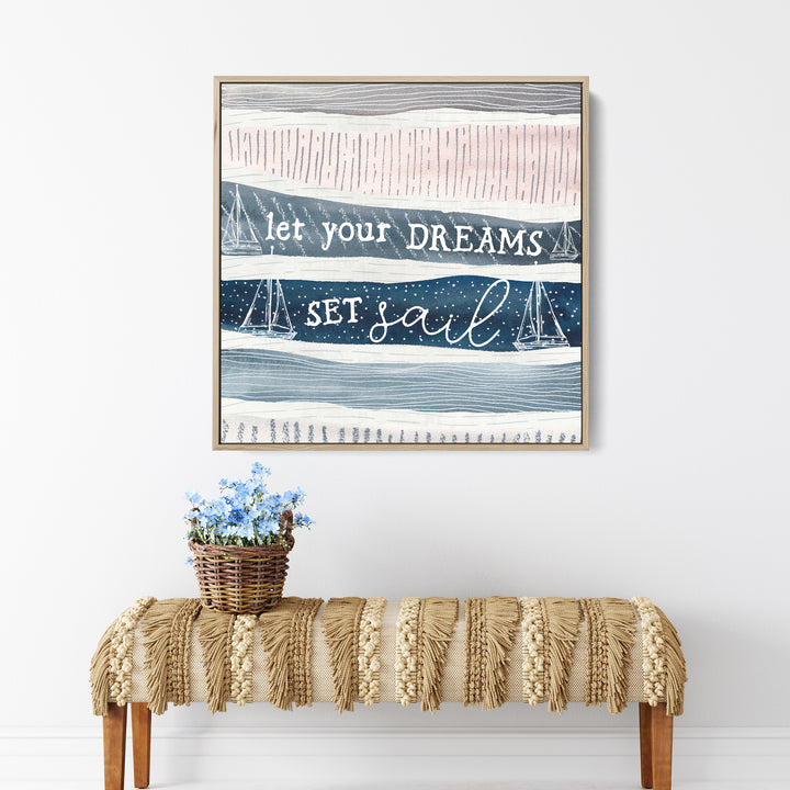Let Your Dreams Set Sail - Jetty Home