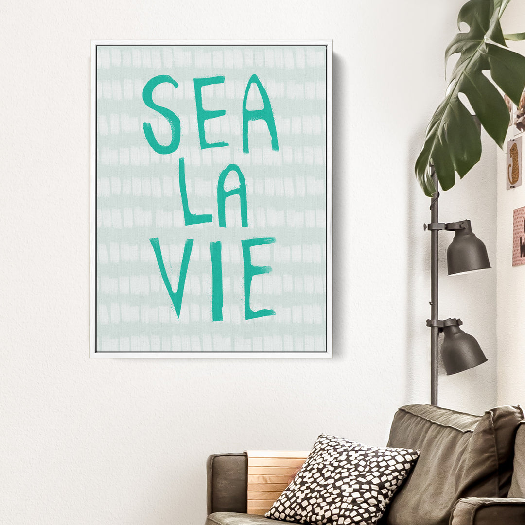 Sea La Vie Quote