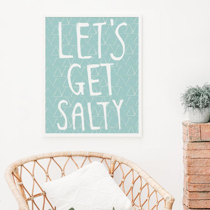 Let's Get Salty Quote - Art Print or Canvas - Jetty Home