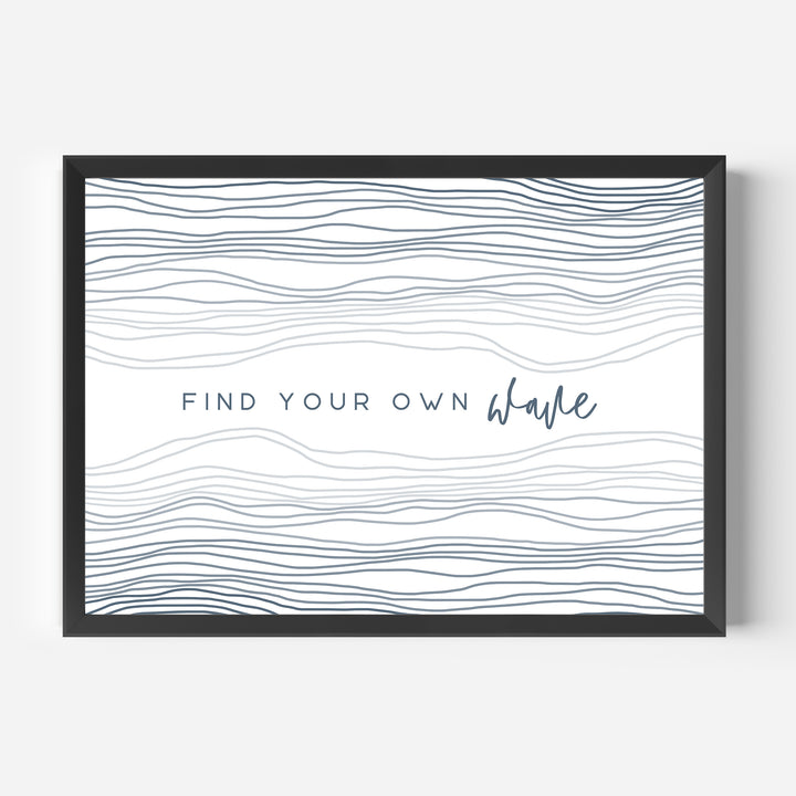 Find Your Own Wave - Jetty Home