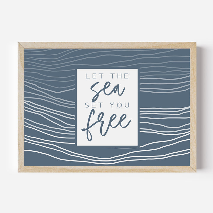 Let the Sea Set Your Free - Jetty Home
