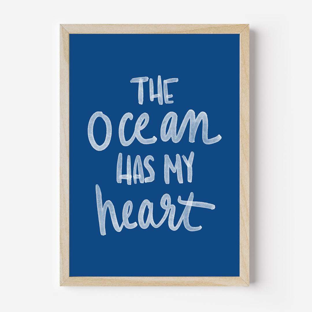 The Ocean Has My Heart - Art Print or Canvas - Jetty Home