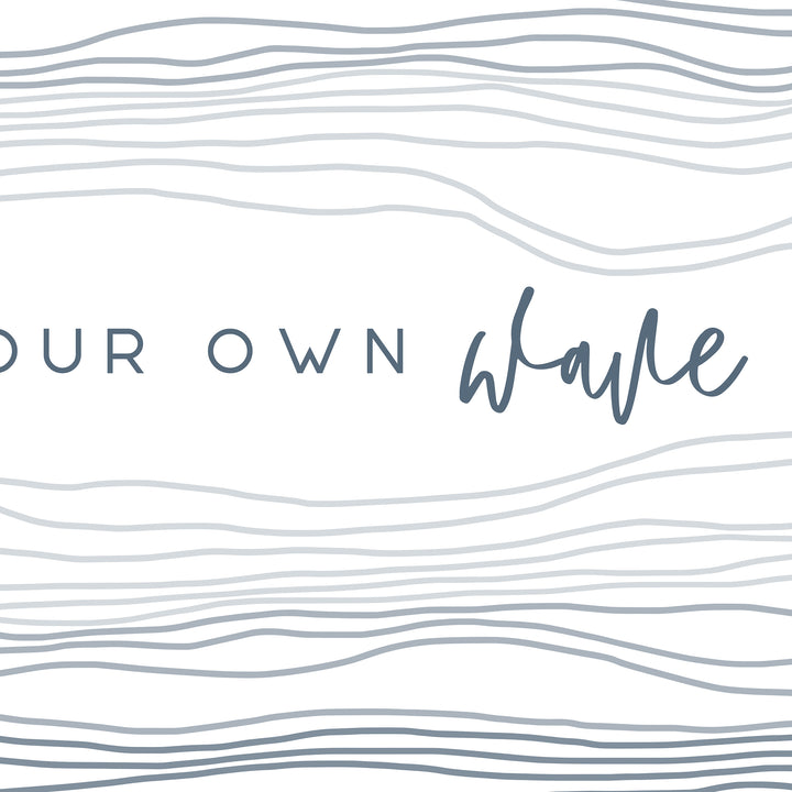 Find Your Own Wave - Jetty Home
