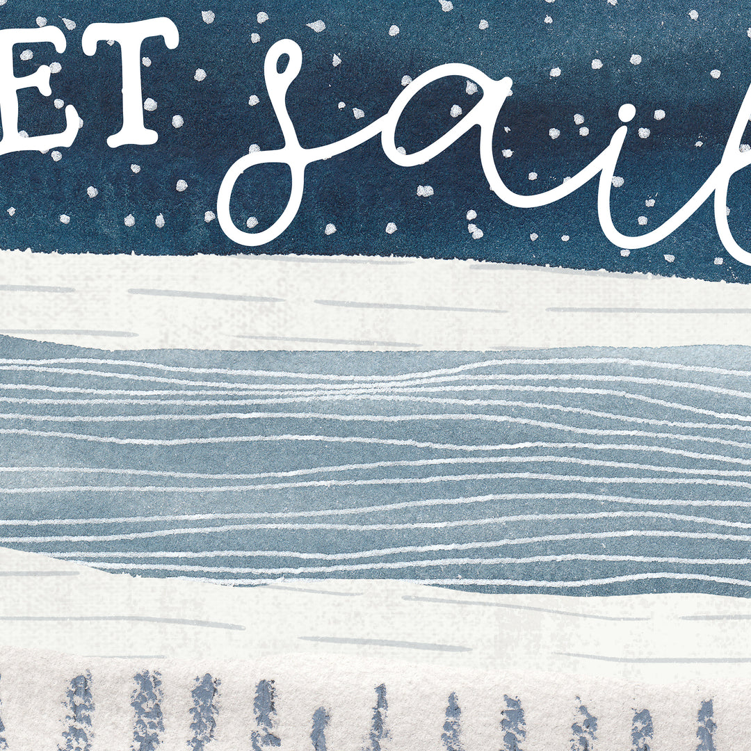 Let Your Dreams Set Sail - Jetty Home