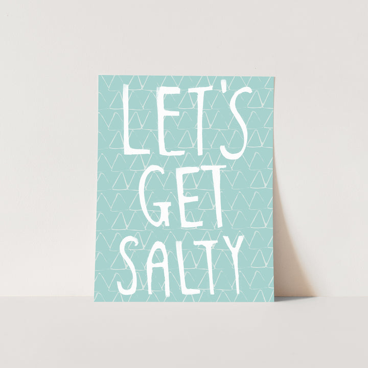 Let's Get Salty Quote - Jetty Home