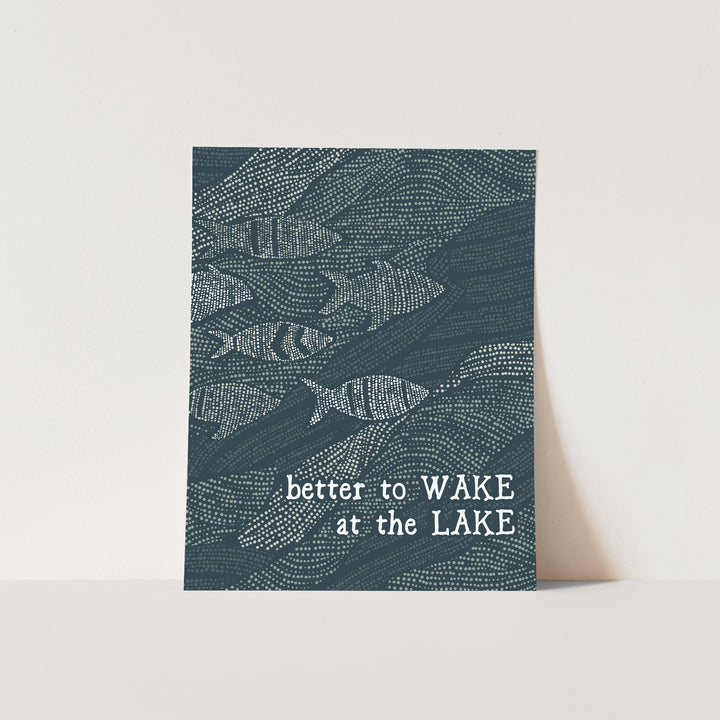 Better to Wake at the Lake - Jetty Home