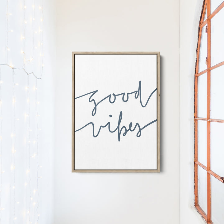 Good Vibes Quote  - Art Print or Canvas - Jetty Home