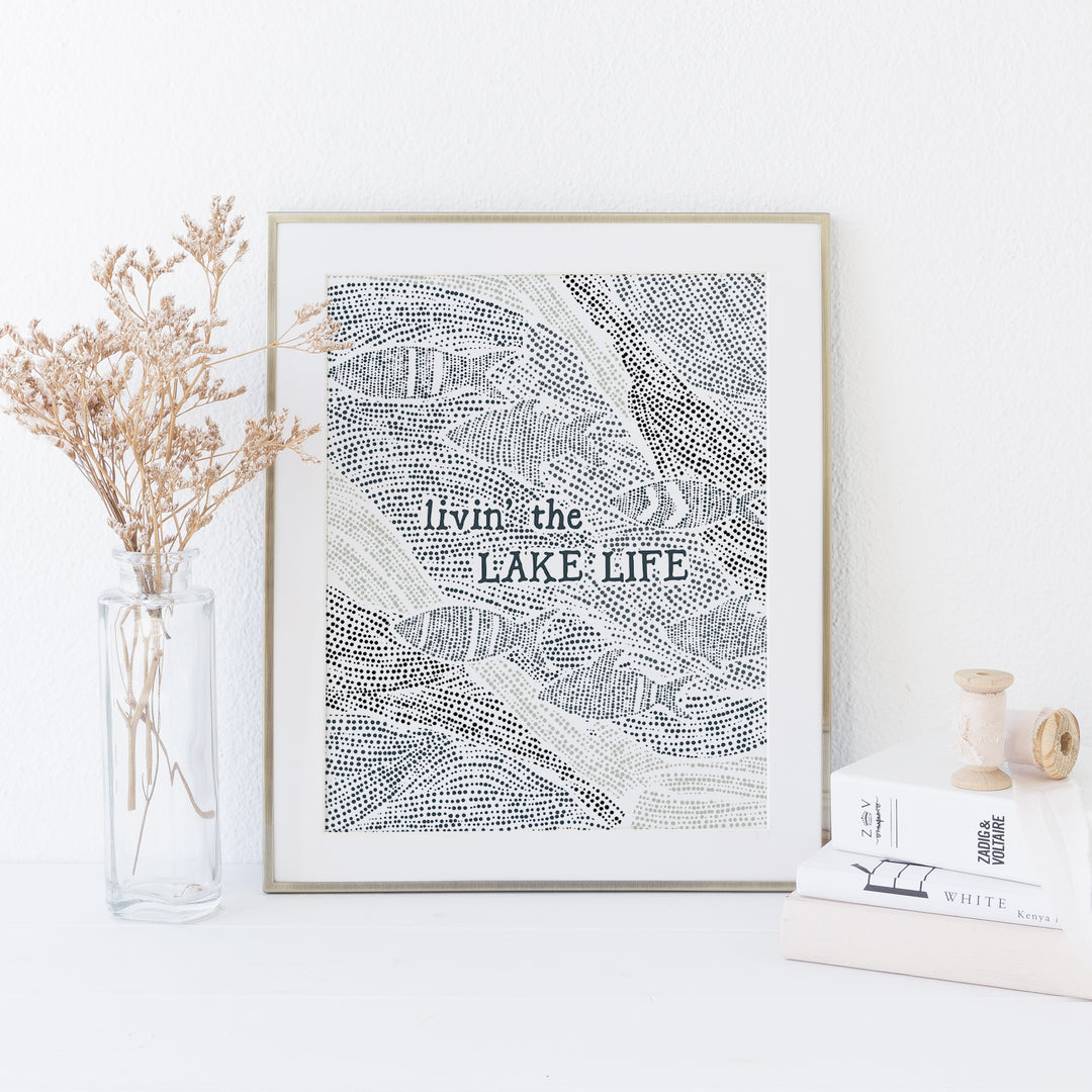 Livin' the Lake Life Quote Wall Art Print or Canvas - Jetty Home