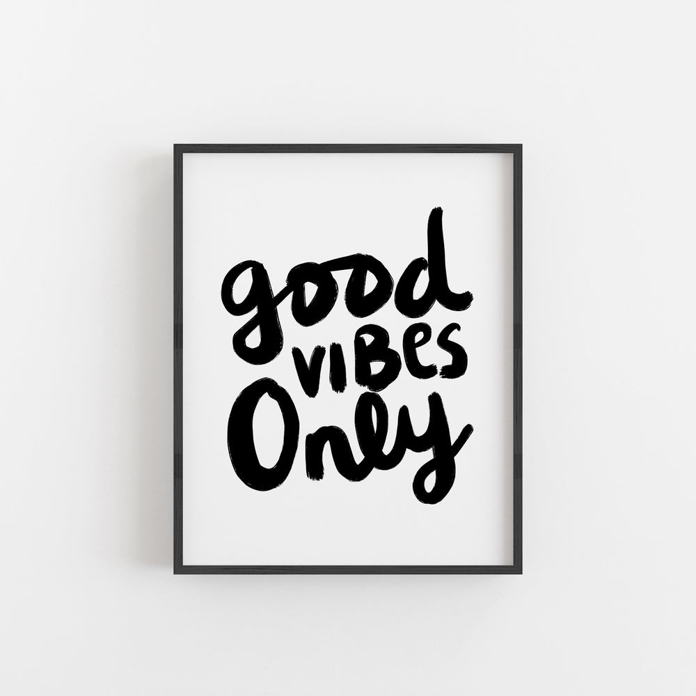 "Good Vibes Only" Quote Typography - Art Print or Canvas - Jetty Home