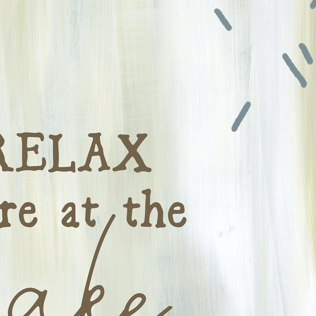 Relax You're At the Lake Modern Neutral Wall Art Print or Canvas - Jetty Home